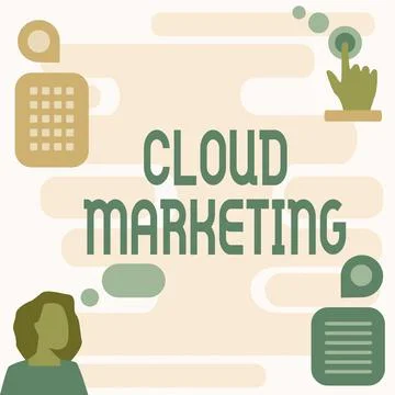 Writing displaying text Cloud Marketing. Business showcase The process of an Stock Illustration