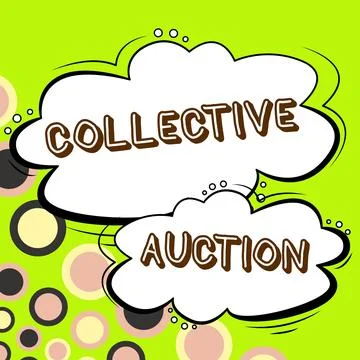 Writing displaying text Collective Auction. Business showcase Gathering and Stockillustratie