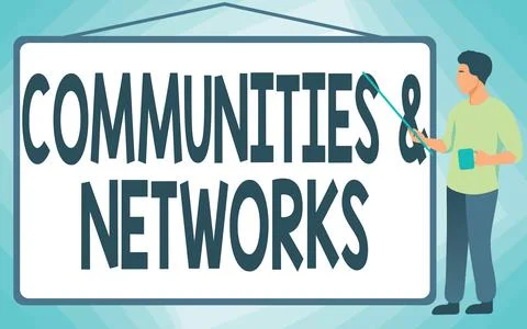 Writing displaying text Communities And Networks. Concept meaning Collaboration Illustrazione stock