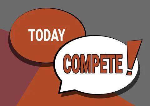 Writing displaying text Compete. Word Written on win something by defeating or Stock Illustration