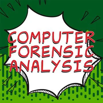 Writing displaying text Computer Forensic Analysis. Internet Concept evidence Stock Illustration