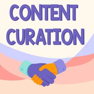Writing displaying text Content Curation. Concept meaning process of gathering Illustrazione stock