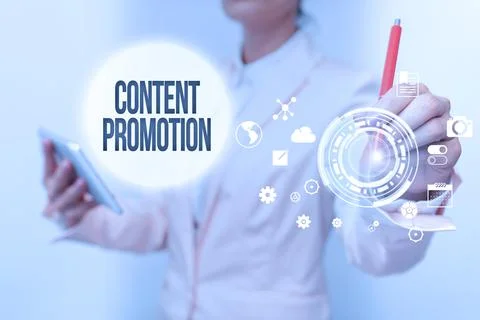 Writing displaying text Content Promotion. Business showcase about getting Stock Photos