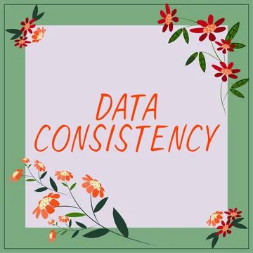 Writing displaying text Data Consistency. Conceptual photo data values are the Stock Illustration