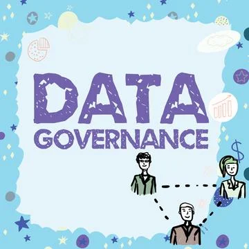 Writing displaying text Data Governance. Business approach general management of 스톡 일러스트