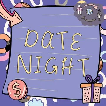 Writing displaying text Date Night. Business showcase a time when a couple can Stock Illustration