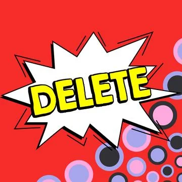 Writing displaying text Delete. Internet Concept remove or obliterate written or Stock Illustration