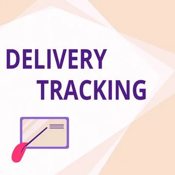 Writing displaying text Delivery Tracking. Business idea the process of Stock Illustration