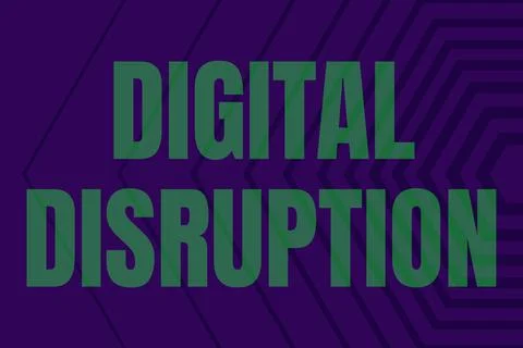 Writing displaying text Digital Disruption. Business idea occur when Stock Illustration