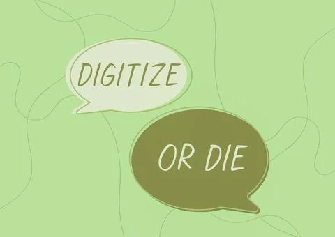 Writing displaying text Digitize Or Die. Word for Embrace the digital evolution Stock Illustration