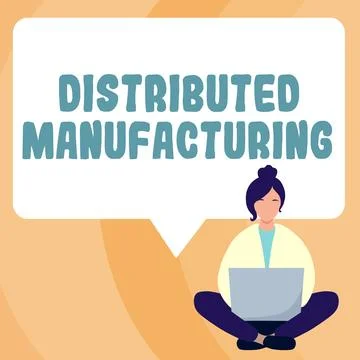 Writing displaying text Distributed Manufacturing. Business approach practiced Stockillustratie