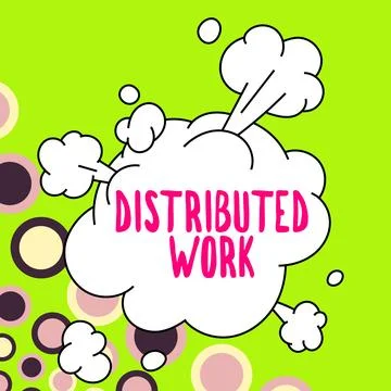 Writing displaying text Distributed Work. Internet Concept practiced by Stockillustratie