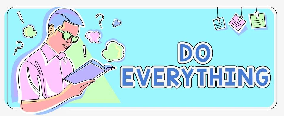 Writing displaying text Do Everything. Word for Jack of All Trades Self Esteem Stock Illustration