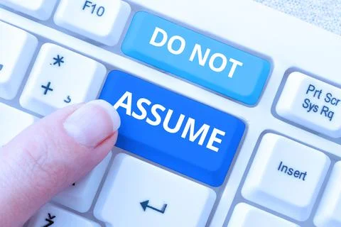 Writing displaying text Do Not Assume. Internet Concept Ask first to avoid 库存照片