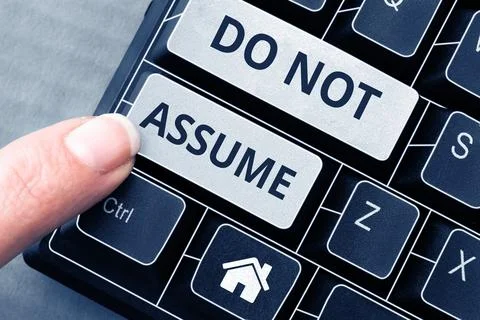Writing displaying text Do Not Assume. Business overview Ask first to avoid 库存照片