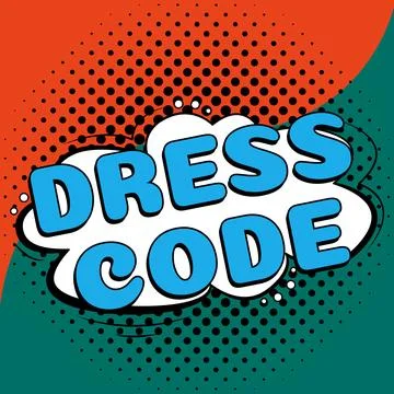 Writing displaying text Dress Code. Word Written on an accepted way of dressing イラスト素材