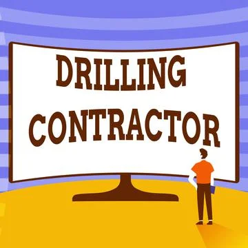 Writing displaying text Drilling Contractor. Business idea contract their Stock Illustration