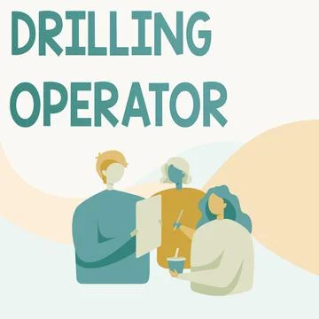 Writing displaying text Drilling Operator. Business idea someone that do the Illustrazione stock