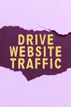 Writing displaying text Drive Website Traffic. Business overview Increase the Stock Photos