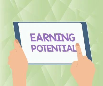 Writing displaying text Earning Potential. Concept meaning Top salary for a Stock Illustration