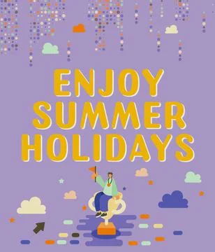 Writing displaying text Enjoy Summer Holidays. Business idea relax and enjoy Stock Illustration