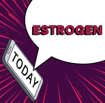Writing displaying text Estrogen. Internet Concept Group of hormones promote the Stock Illustration