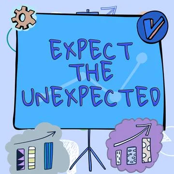 Writing displaying text Expect The Unexpected. Word for Anything can Happen Stock Illustration
