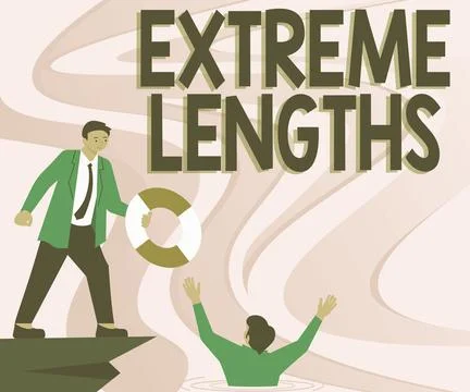 Writing displaying text Extreme LengthsMake a great or extreme effort to do Stock Illustration
