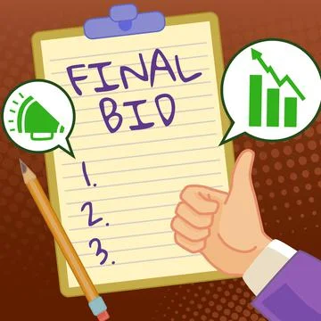 Writing displaying text Final Bid. Internet Concept The decided cost of an item Illustration