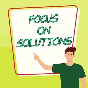 Writing displaying text Focus On Solutions. Word for powerful practical way to 库存插图