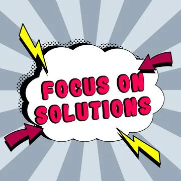 Writing displaying text Focus On Solutions. Business overview powerful practical Stock Illustration