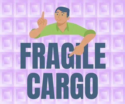 Writing displaying text Fragile Cargo. Word Written on Breakable Handle with Illustration