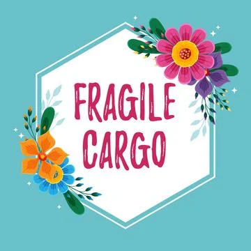 Writing displaying text Fragile Cargo. Internet Concept Breakable Handle with Illustration