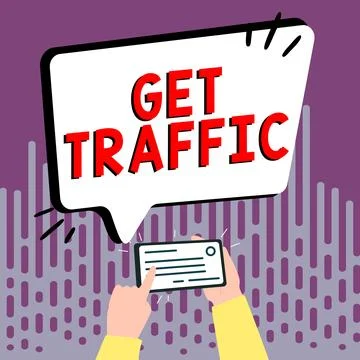 Writing displaying text Get Traffic. Conceptual photo amount of data sent and Stockillustratie