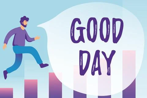 Writing displaying text Good Day. Business idea Enjoying the moment with great 库存插图