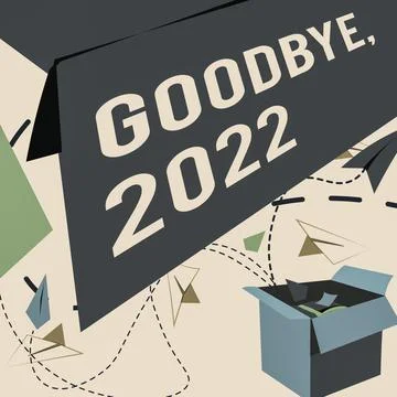 Writing displaying text Goodbye 2022. Internet Concept New Year Eve Milestone Illustration