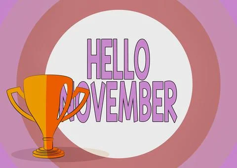 Writing displaying text Hello November. Word Written on Welcome the eleventh Stock Illustration