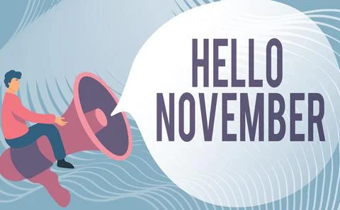 Writing displaying text Hello November. Business overview Welcome the eleventh Stock Illustration