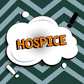 Writing displaying text Hospice. Internet Concept focuses on the palliation of a Stock Illustration