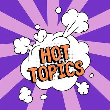 Writing displaying text Hot Topics. Business approach subject that a lot of Stock Illustration