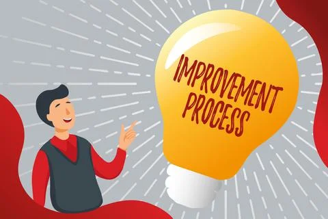 Writing displaying text Improvement Process. Business showcase Ongoing effort to Stock Illustration