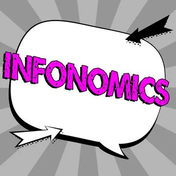 Writing displaying text Infonomics. Internet Concept visual image used to Stock Illustration