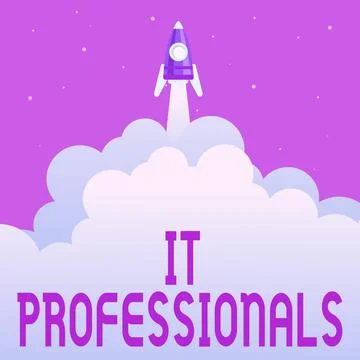Writing displaying text It Professionals. Business idea any person associatedand Stock Illustration