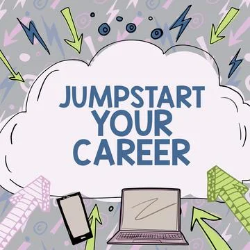 Writing displaying text Jumpstart Your Career. Business showcase Make it work Stock Illustration