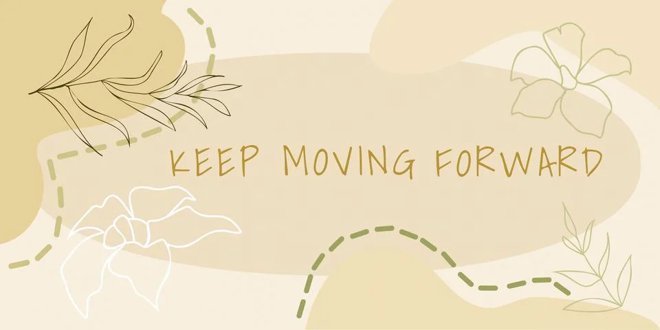 Writing displaying text Keep Moving Forward. Business concept invitation anyone Stock Illustration