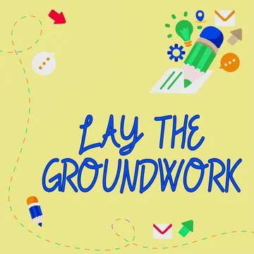 Writing displaying text Lay The GroundworkPreparing the Basics or Foundation for Stock Illustration