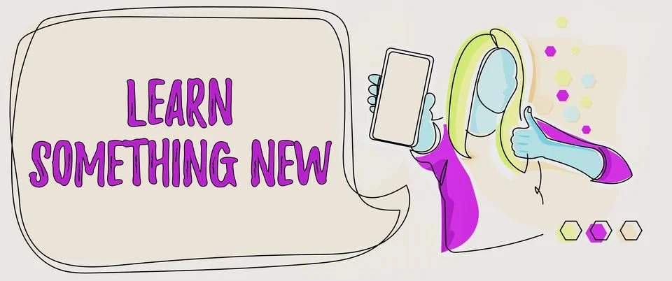 Writing displaying text Learn Something New. Word for Getting knowledge in Stock Illustration