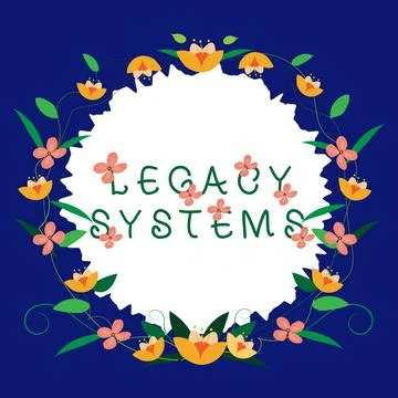 Writing displaying text Legacy Systems. Business idea old method technology Stock Illustration