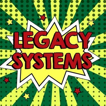 Writing displaying text Legacy Systems. Business concept old method technology Stock Illustration