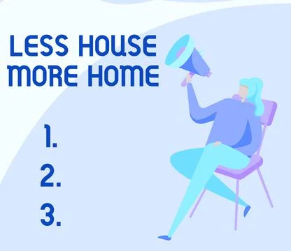 Writing displaying text Less House More Home. Word Written on Have a warm Ilustración de archivo